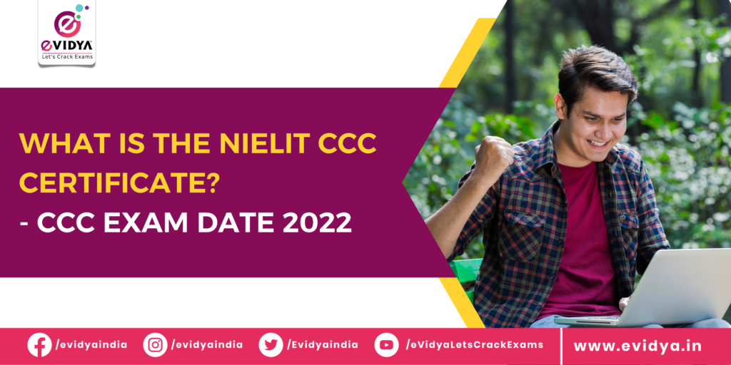 CCC Exam Date 2022